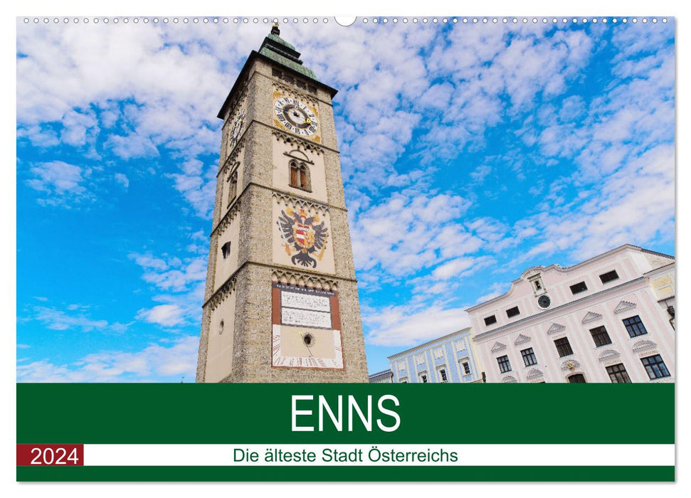 Enns, die älteste Stadt Österreichs (CALVENDO Wandkalender 2024)