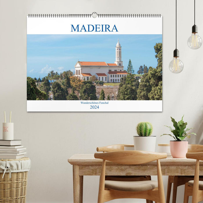 Madeira - Wunderschönes Funchal (CALVENDO Wandkalender 2024)