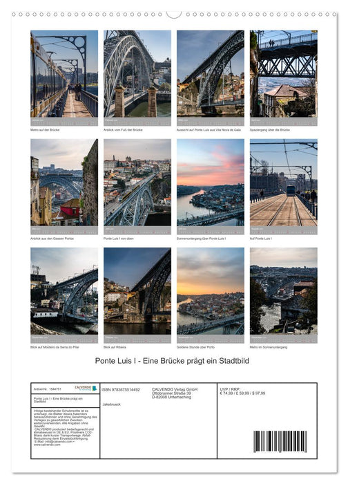 Ponte Luis I - Un pont façonne un paysage urbain (Calvendo Premium Wall Calendar 2024) 