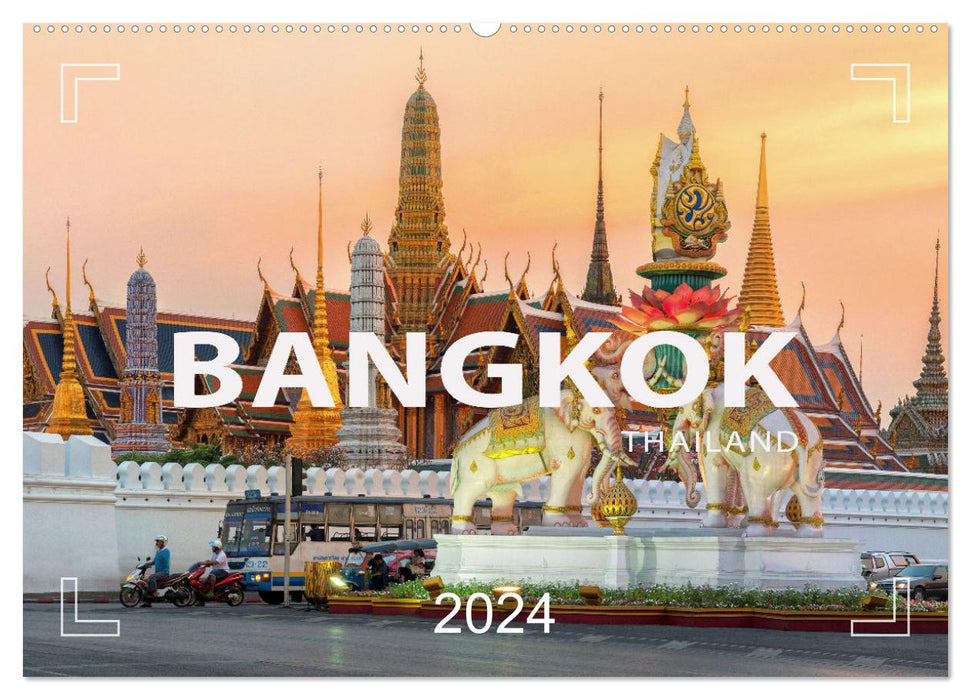 BANGKOK Capitale de la Thaïlande (Calvendo mural CALVENDO 2024) 