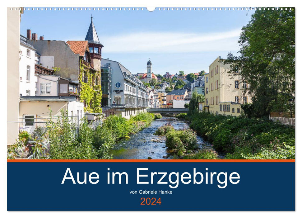 Aue im Erzgebirge (CALVENDO Wandkalender 2024)