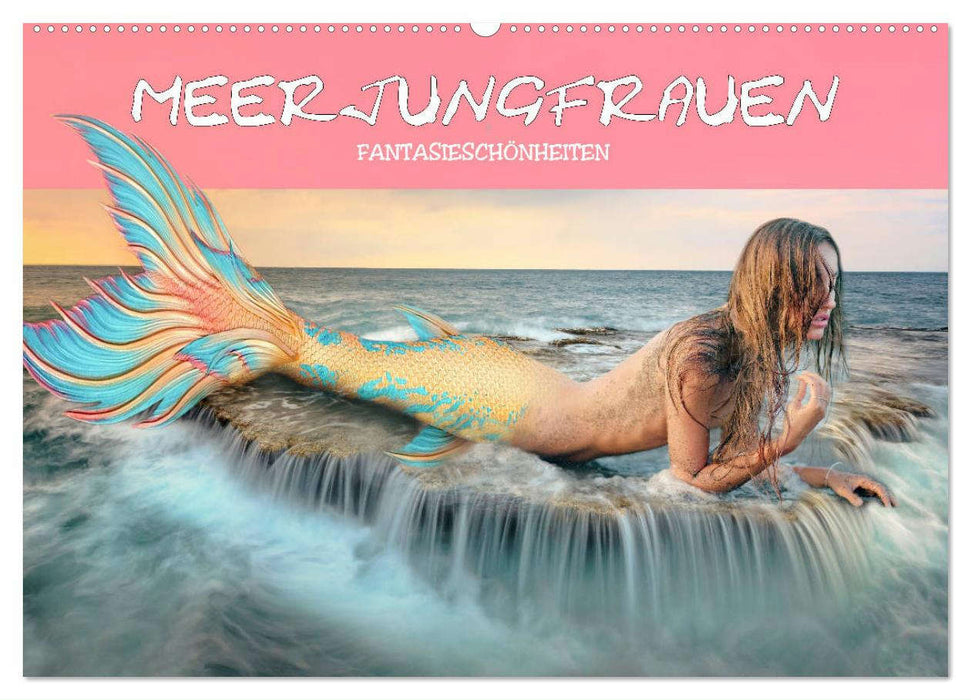 Meerjungfrauen - Fantasieschönheiten (CALVENDO Wandkalender 2024)