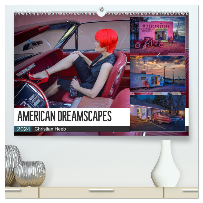 American Dreamscapes (CALVENDO Premium Wandkalender 2024)
