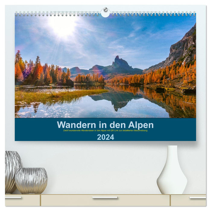 Wandern in den Alpen (CALVENDO Premium Wandkalender 2024)