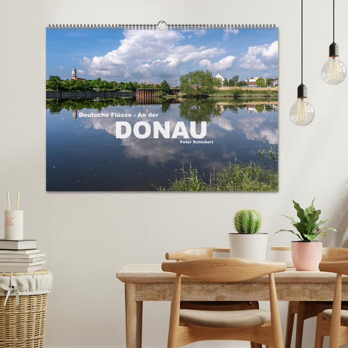 Deutsche Flüsse - An der Donau (CALVENDO Wandkalender 2024)