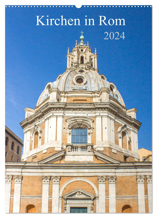 Kirchen in Rom (CALVENDO Wandkalender 2024)