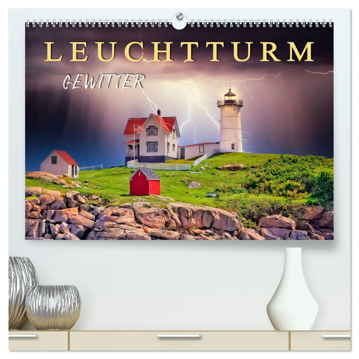 Orage de phare (Calvendo Premium Calendrier mural 2024) 