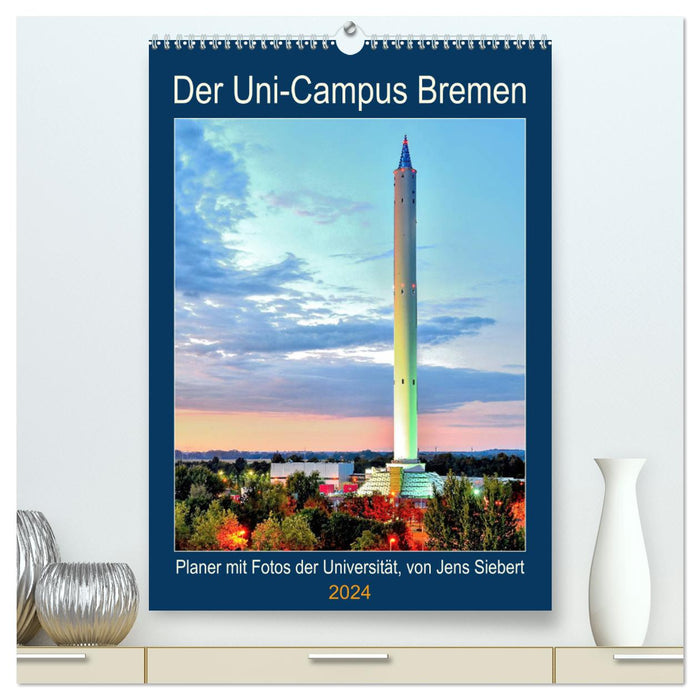 Le campus universitaire de Brême (Calendrier mural CALVENDO Premium 2024) 