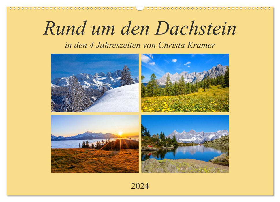Rund um den Dachstein (CALVENDO Wandkalender 2024)