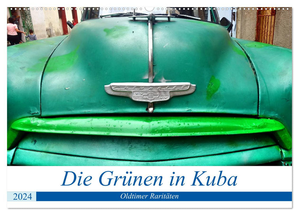 The Greens in Cuba - vintage car rarities (CALVENDO wall calendar 2024) 