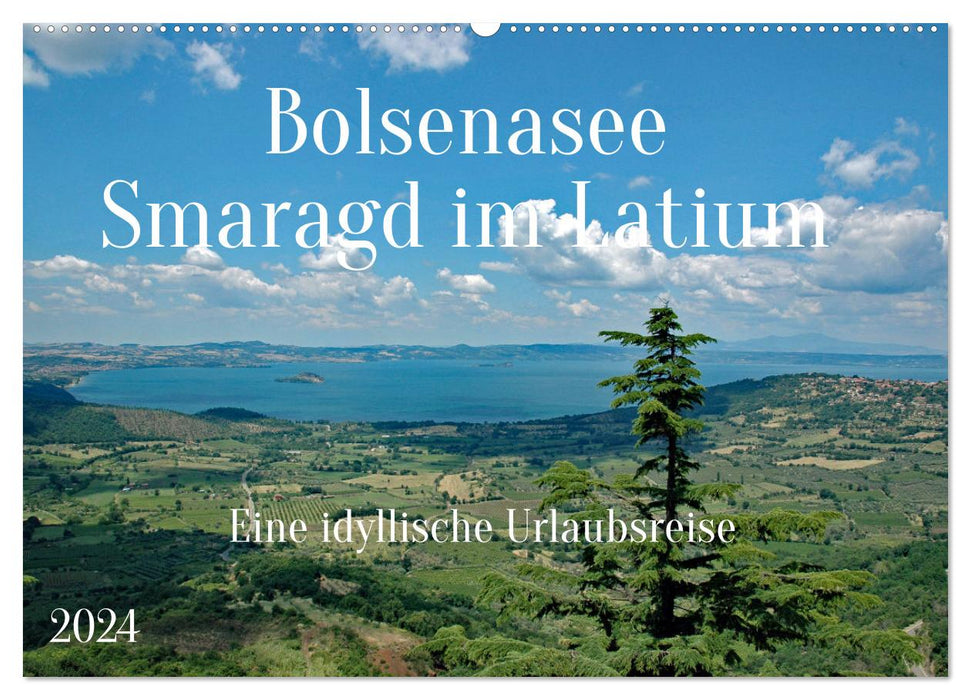 Bolsenasee Smaragd im Latium (CALVENDO Wandkalender 2024)