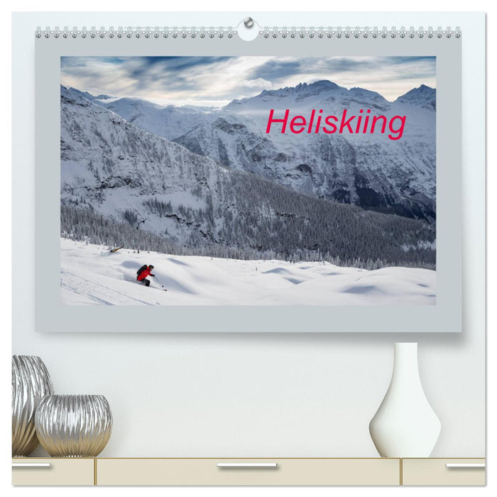Heliskiing (CALVENDO Premium Wall Calendar 2024) 