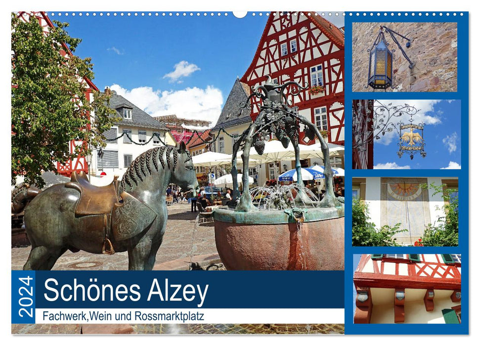 Beautiful Alzey - half-timbered buildings, wine and Rossmarktplatz (CALVENDO wall calendar 2024) 