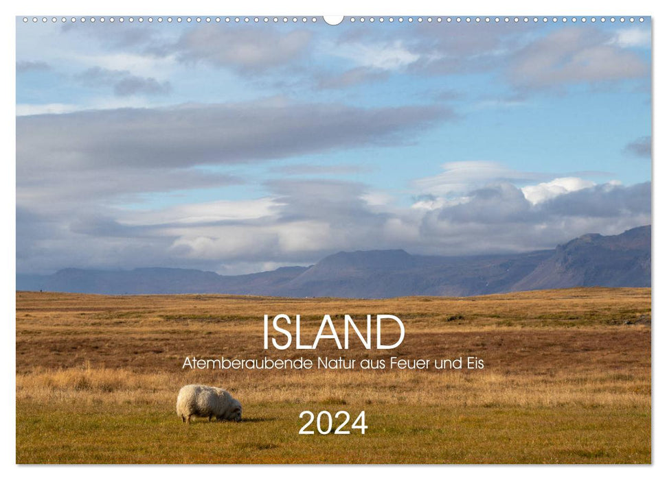ISLAND Atemberaubende Natur aus Feuer und Eis (CALVENDO Wandkalender 2024)