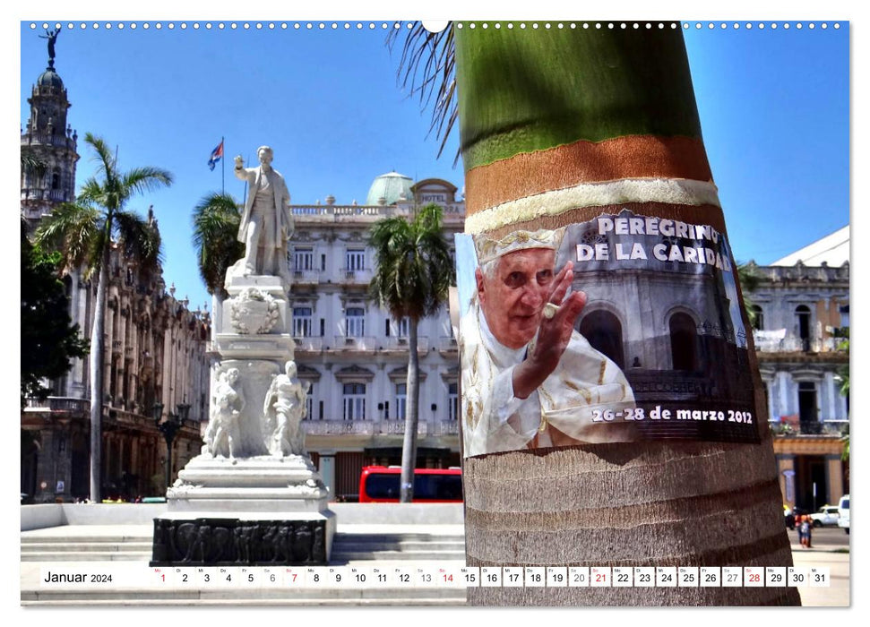 Fidel und der Heilige Vater - Päpste in Kuba (CALVENDO Premium Wandkalender 2024)