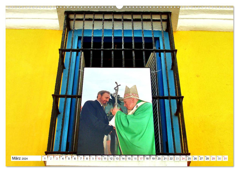 Fidel and the Holy Father - Popes in Cuba (CALVENDO Premium Wall Calendar 2024) 