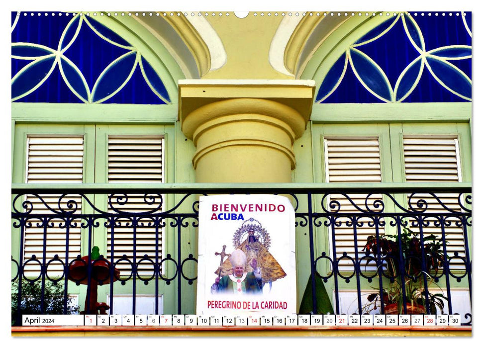 Fidel und der Heilige Vater - Päpste in Kuba (CALVENDO Wandkalender 2024)