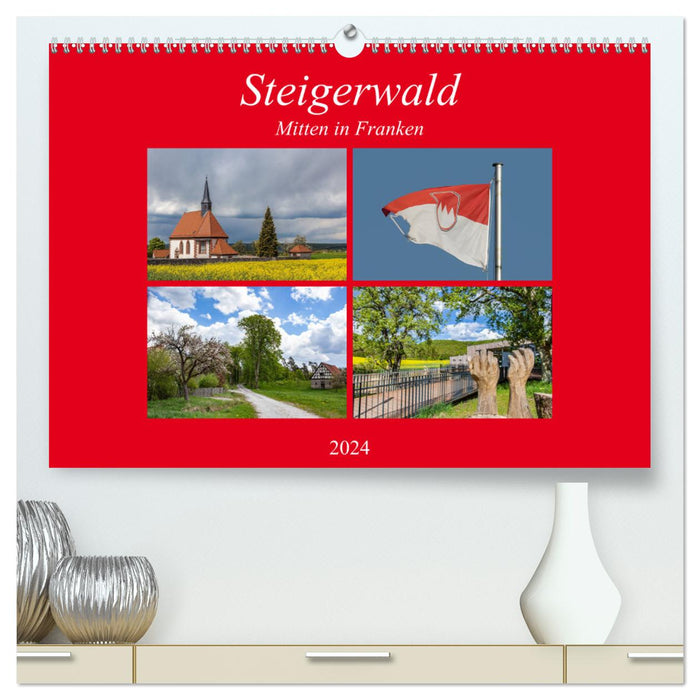 Steigerwald - Mitten in Franken (CALVENDO Premium Wandkalender 2024)