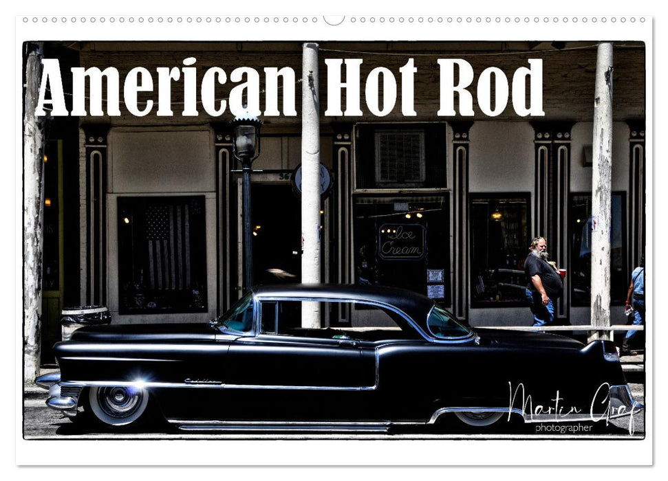 American Hot Rod (CALVENDO Wandkalender 2024)