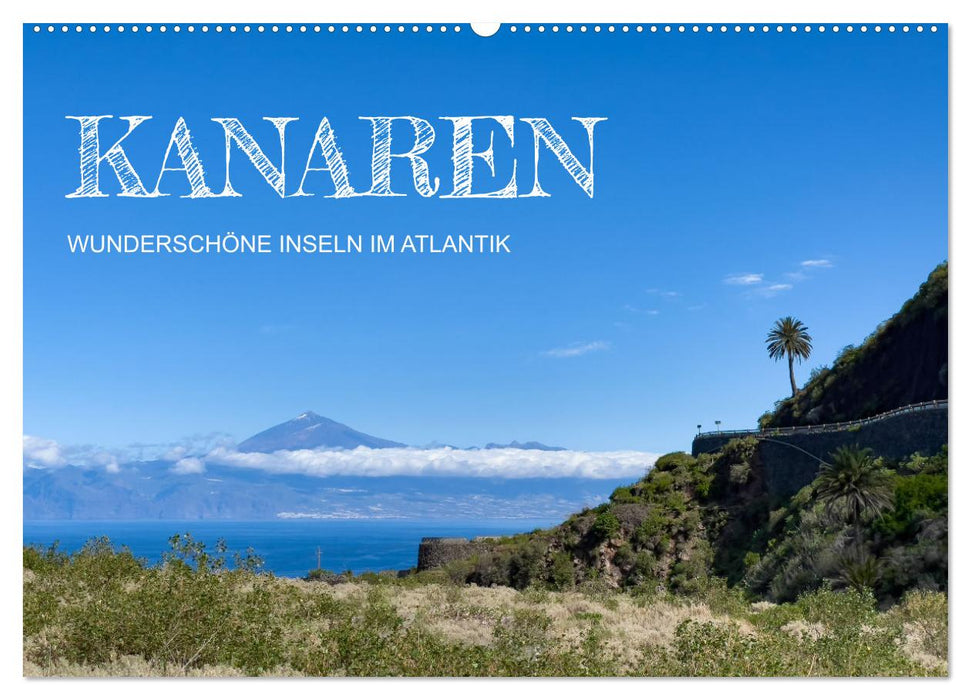 Kanaren - wunderschöne Inseln im Atlantik (CALVENDO Wandkalender 2024)