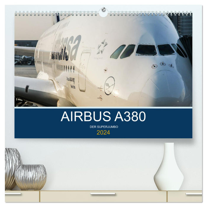 Airbus A380 Superjumbo 2024 (CALVENDO Premium Wandkalender 2024)