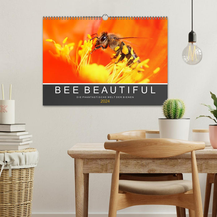 Bee Beautiful - Le monde fantastique des abeilles (Calendrier mural CALVENDO 2024) 