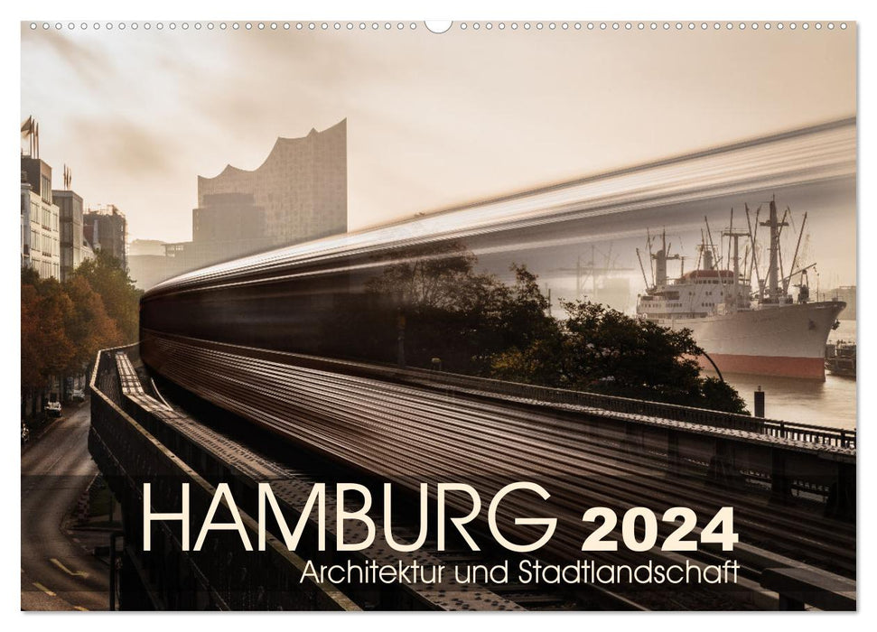 Hamburg Architektur und Stadtlandschaft (CALVENDO Wandkalender 2024)