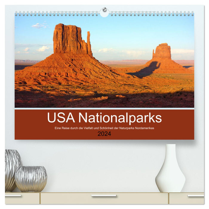 USA Nationalparks - Eine Reise durch die Vielfalt und Schönheit der Naturparks Nordamerikas (CALVENDO Premium Wandkalender 2024)