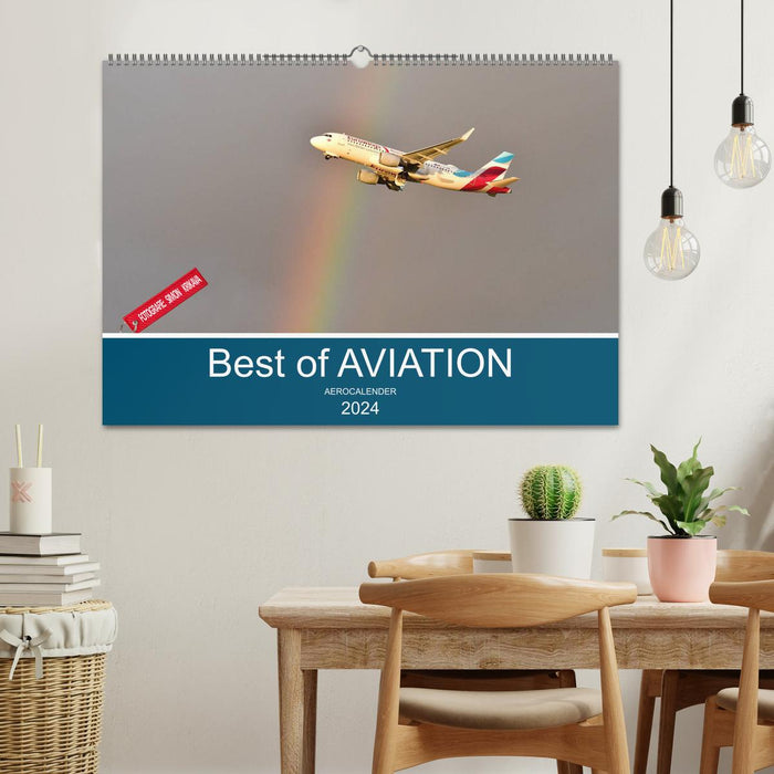 Best of Aviation (CALVENDO Wandkalender 2024)
