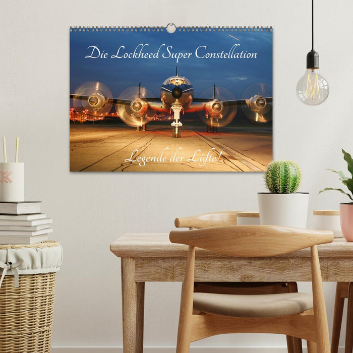 Lockheed Super Constellation - Legende der Lüfte (CALVENDO Wandkalender 2024)