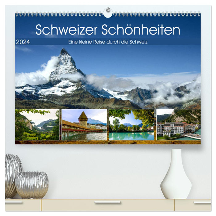 Schweizer Schönheiten (CALVENDO Premium Wandkalender 2024)