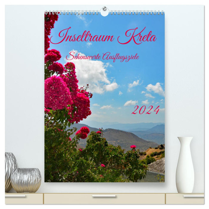 Inseltraum Kreta - Sehenswerte Ausflugsziele (CALVENDO Premium Wandkalender 2024)