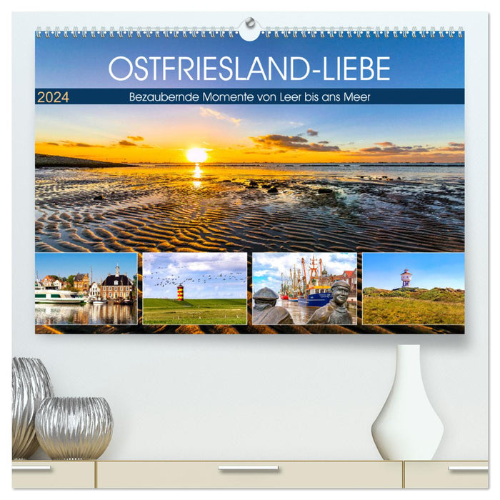 OSTFRIESLAND-LIEBE (CALVENDO Premium Wandkalender 2024)
