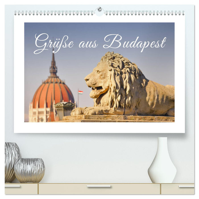 Greetings from Budapest (CALVENDO Premium Wall Calendar 2024) 