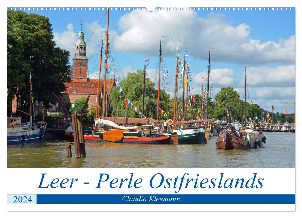 Leer - Perle Ostfrieslands (CALVENDO Wandkalender 2024)
