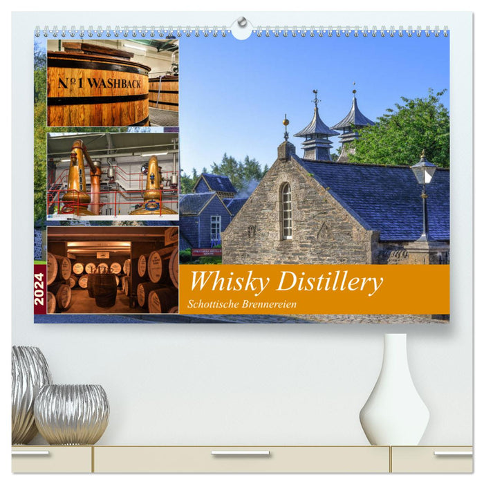 Whisky Distillery - Schottische Brennereien (CALVENDO Premium Wandkalender 2024)