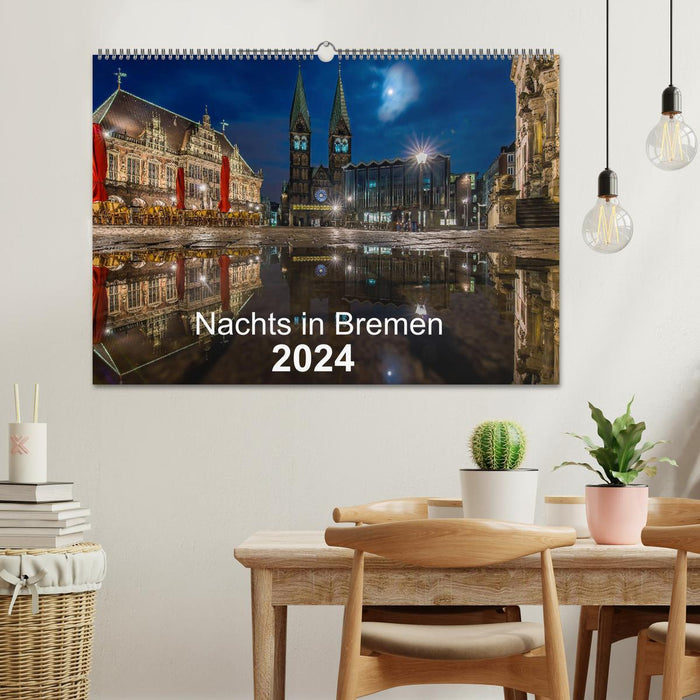 Nachts in Bremen (CALVENDO Wandkalender 2024)