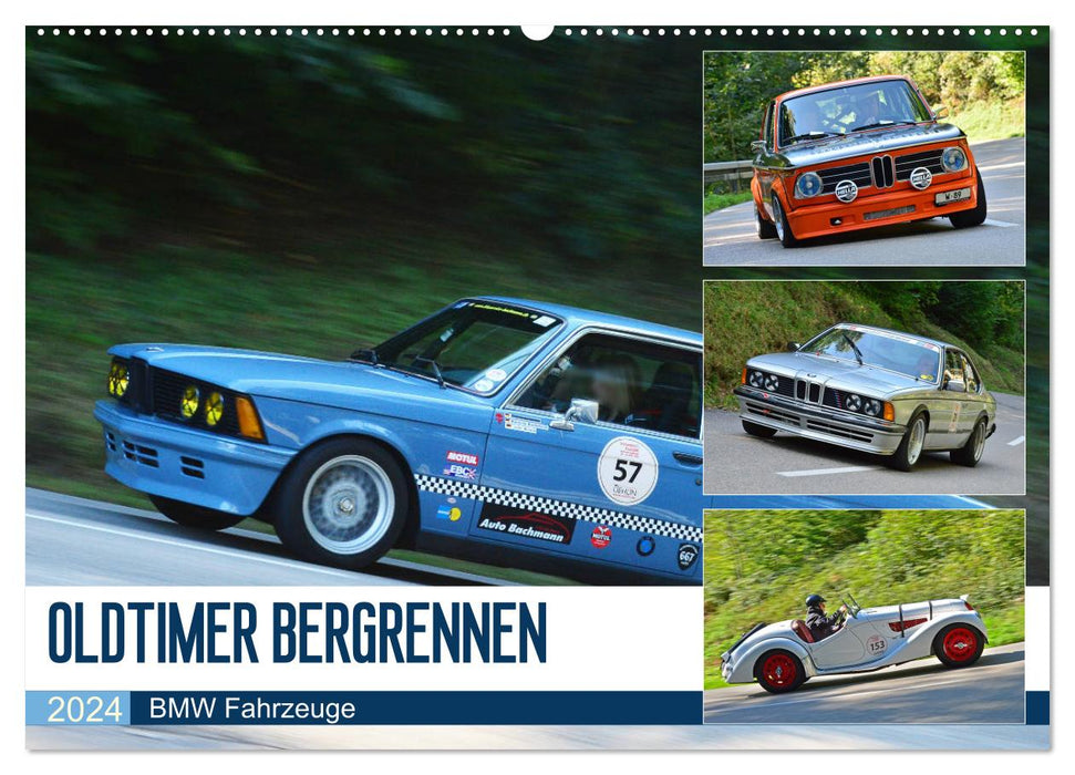OLDTIMER BERGRENNEN - BMW Fahrzeuge (CALVENDO Wandkalender 2024)