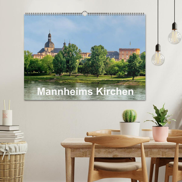 Mannheims Kirchen (CALVENDO Wandkalender 2024)