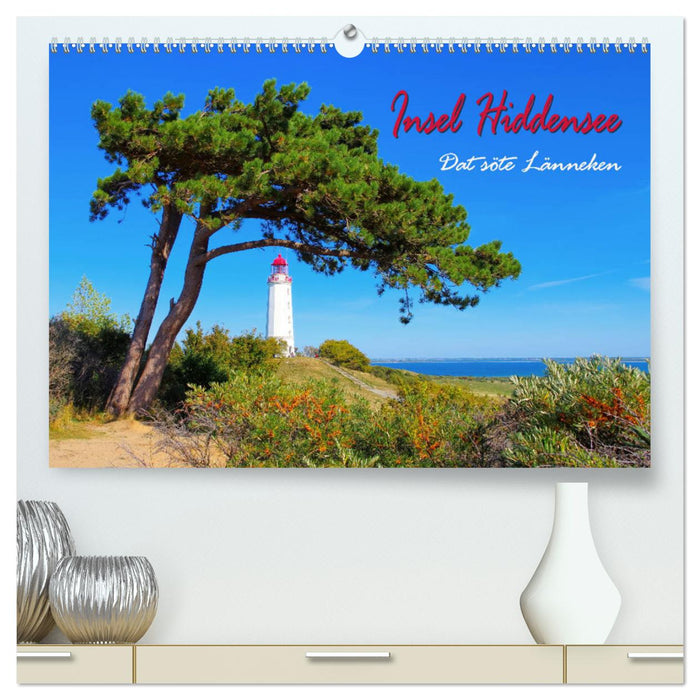 Insel Hiddensee - Dat söte Länneken (CALVENDO Premium Wandkalender 2024)