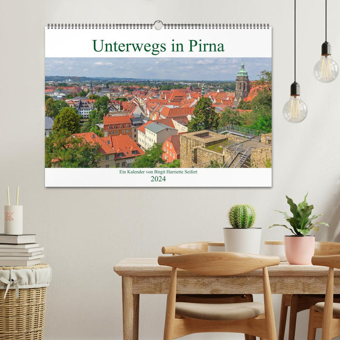 Unterwegs in Pirna (CALVENDO Wandkalender 2024)