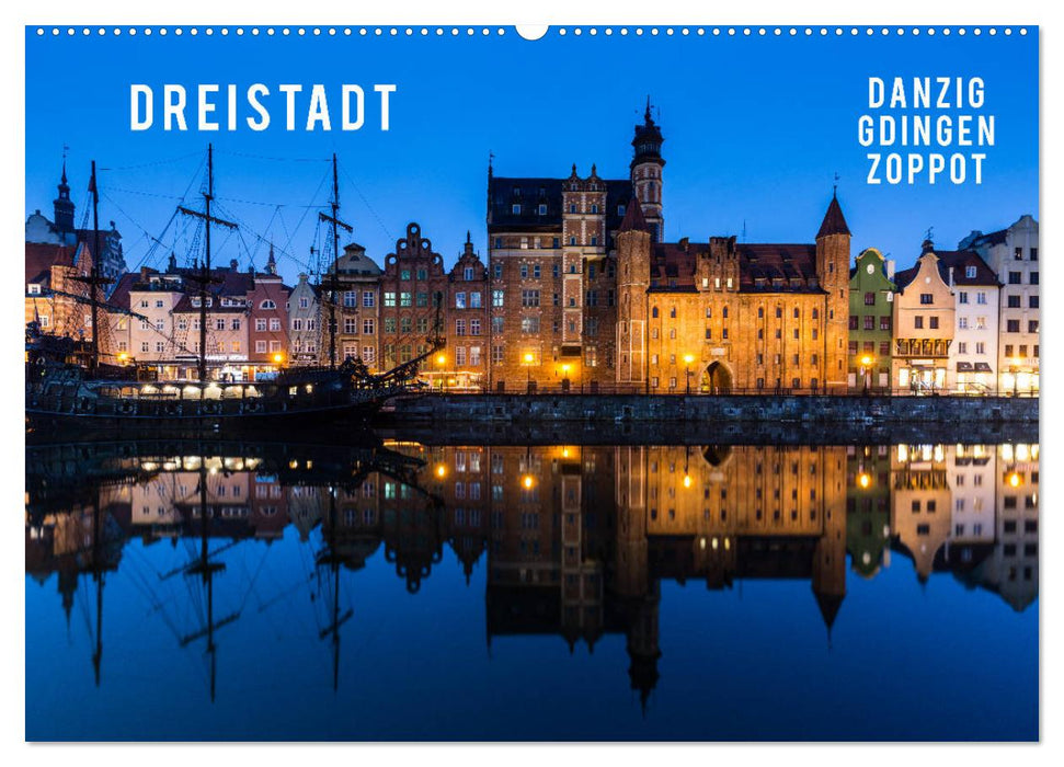 Tricity - Gdansk, Gdynia, Sopot (CALVENDO wall calendar 2024) 