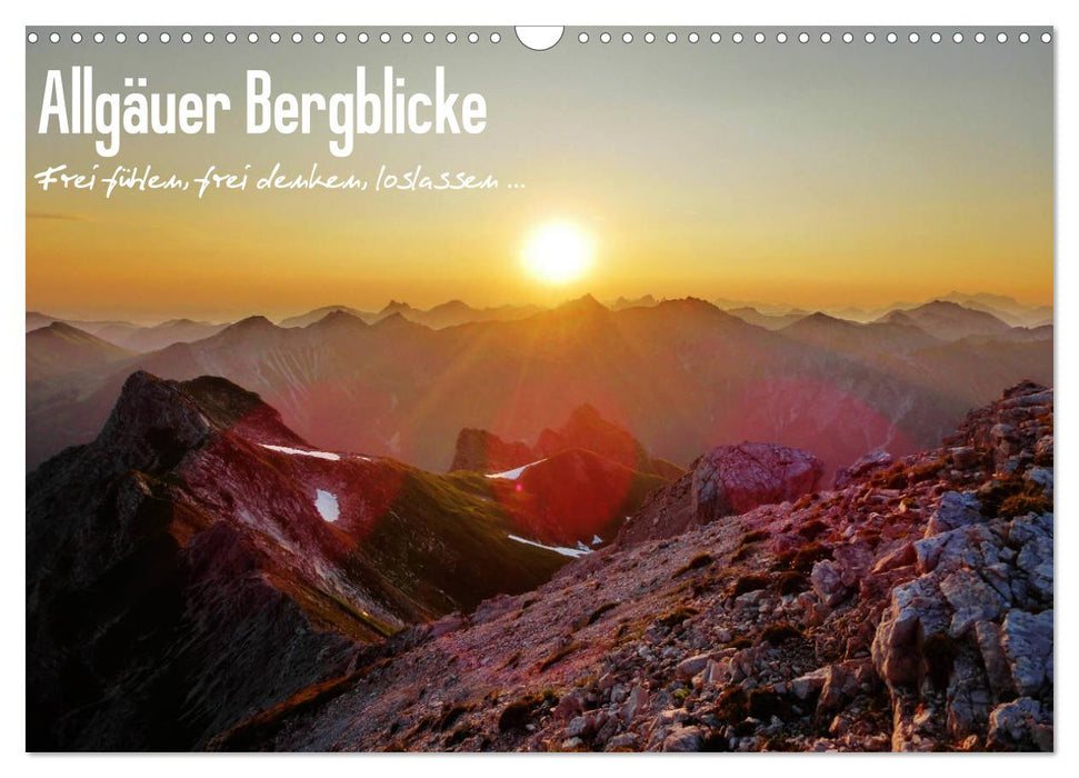 Allgäu mountain views - Feel free, think freely, let go... (CALVENDO wall calendar 2024) 