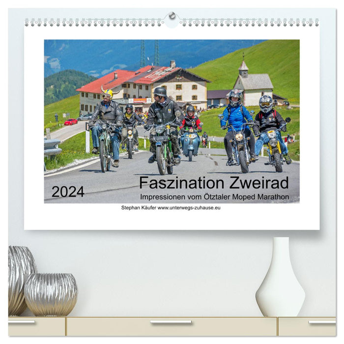 Faszination Zweirad - Impressionen vom Ötztaler Moped Marathon (CALVENDO Premium Wandkalender 2024)