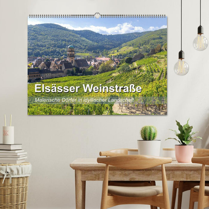 Elsässer Weinstraße, malerische Dörfer in idyllischer Landschaft (CALVENDO Wandkalender 2024)