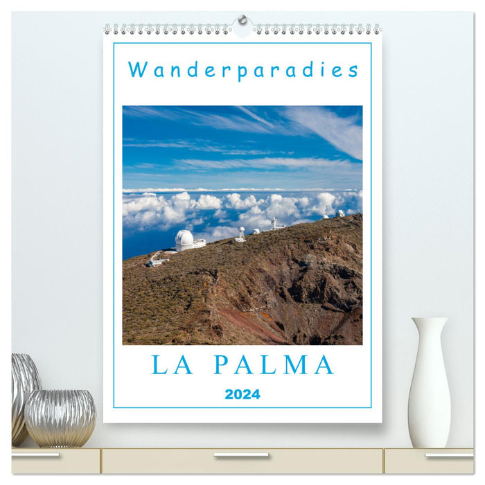 Paradis de la randonnée La Palma (Calendrier mural CALVENDO Premium 2024) 