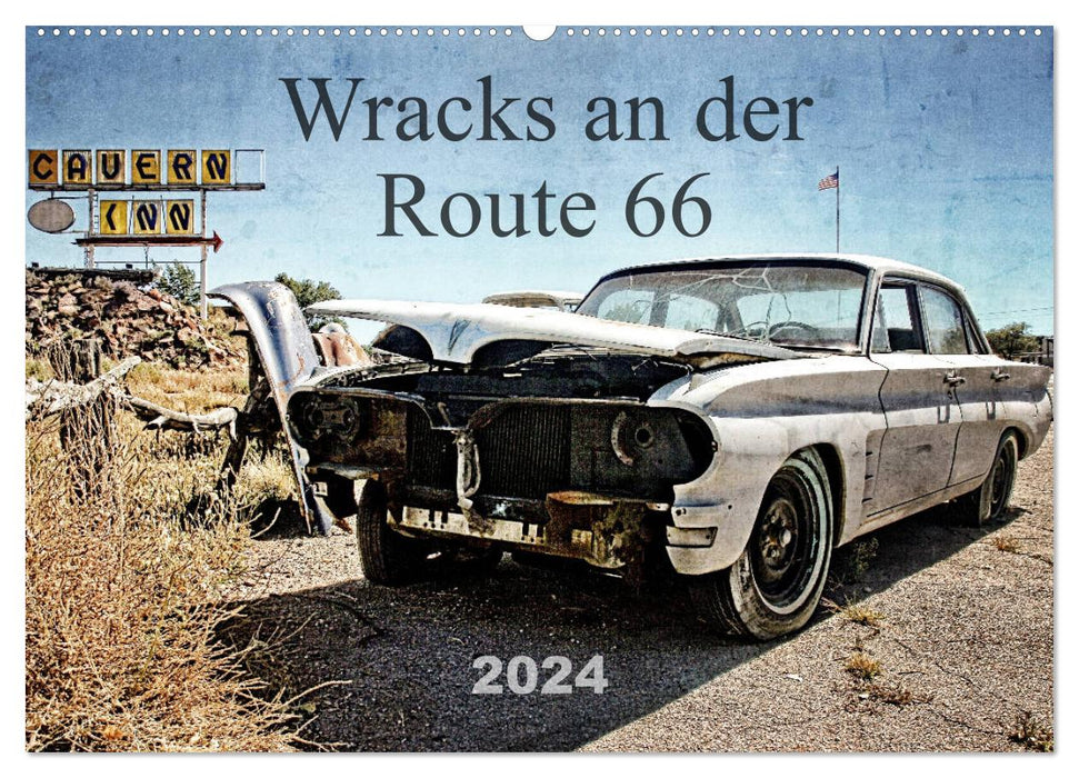 Wracks an der Route 66 (CALVENDO Wandkalender 2024)