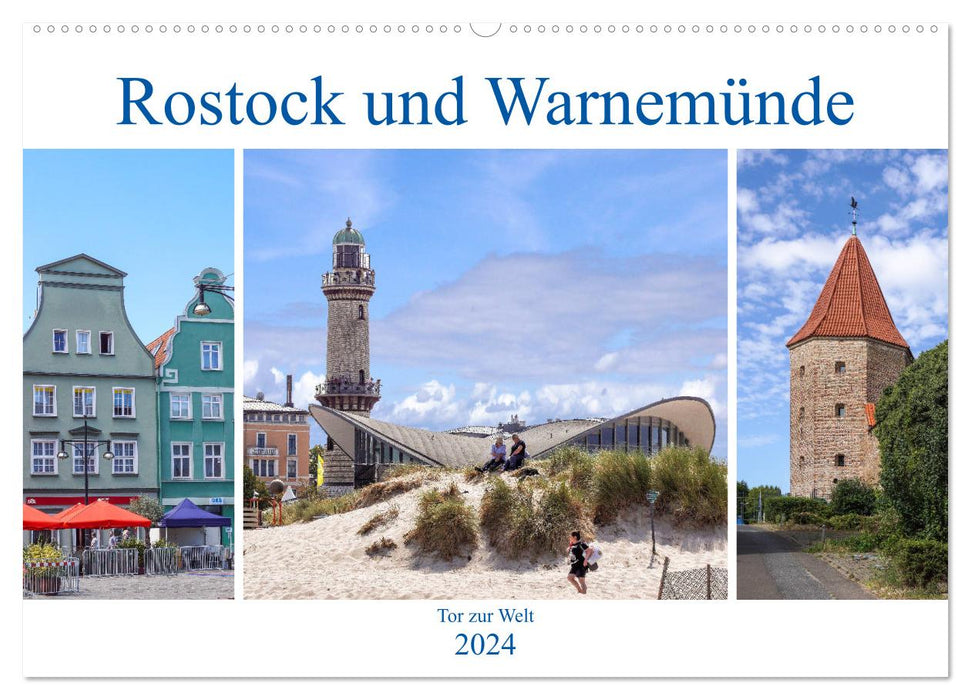 Rostock and Warnemünde - Gateway to the World (CALVENDO Wall Calendar 2024) 