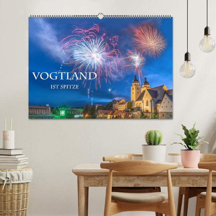Vogtland ist Spitze (CALVENDO Wandkalender 2024)