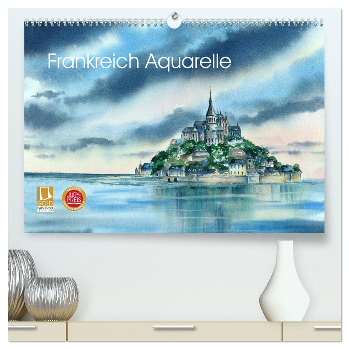 Frankreich Aquarelle (CALVENDO Premium Wandkalender 2024)